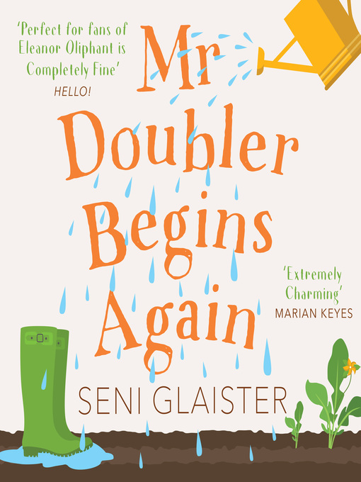 Title details for Mr Doubler Begins Again by Seni Glaister - Available
